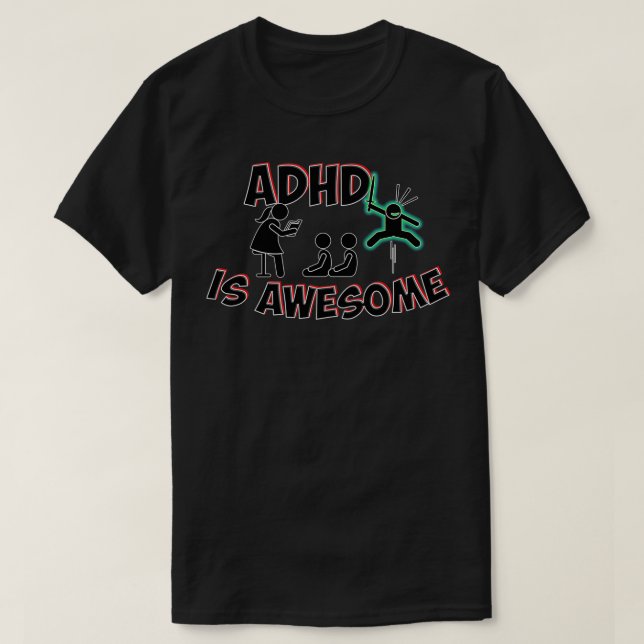 Camiseta Adhd es genial verde (Diseño del anverso)