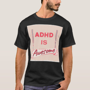 Camiseta Adhd es impresionante 35