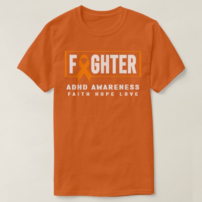 Camiseta ADHD Fighter Shirt - Orange Ribbon, ADHD Awareness (Diseño del anverso)