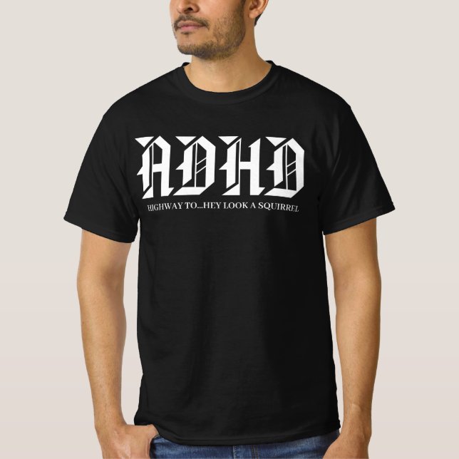 Camiseta ADHD Highway to Hell Funny Squirrel Distraction  (Anverso)