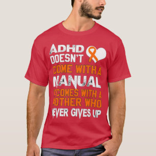 Camiseta Adhd No Incluye Un Día de la Madre Manual