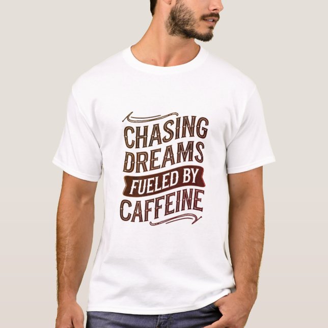 Camiseta adicta a la cafeína (Anverso)
