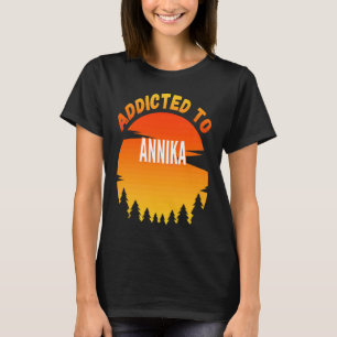 Camiseta Adicto a Annika por Annika