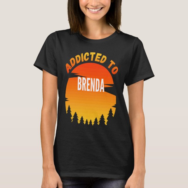 Camiseta Adicto a Brenda por Brenda (Anverso)