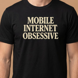 Camiseta Adicto a Internet Móvil