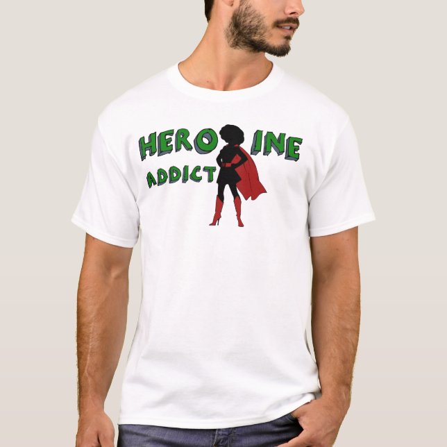 Camiseta "Adicto a la heroína" (Anverso)