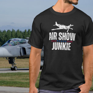 Camiseta Adicto a los espectáculos aéreos de aviones milita