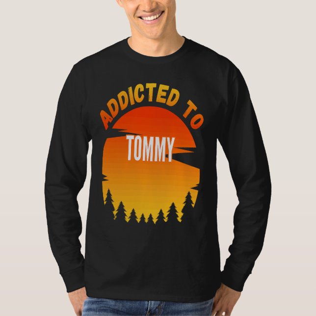 Camiseta Adicto a Tommy para Tommy