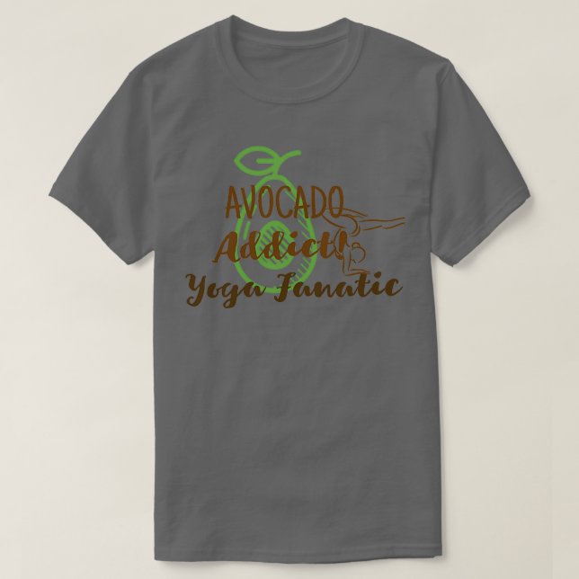Camiseta Adicto aguacate Yoga Fanático (Diseño del anverso)