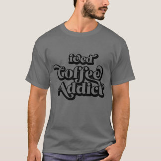 Camiseta adicto al café con hielo declarado entusiasta