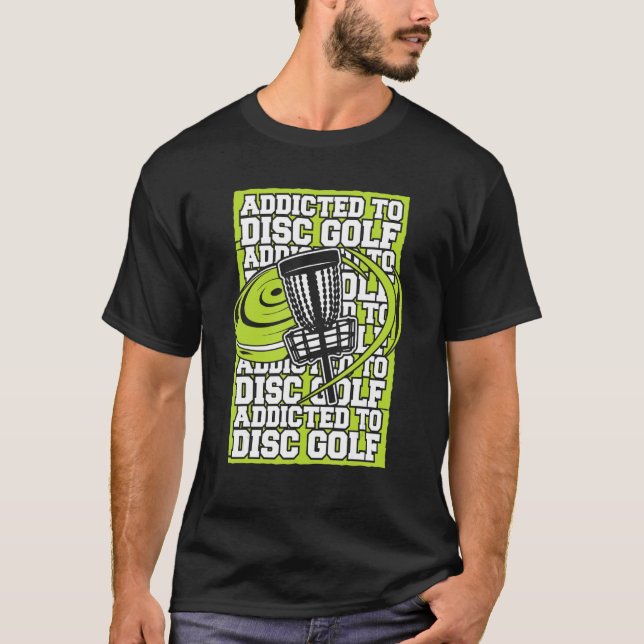 Camiseta Adicto Al Disco Golf Frisbee Buddy Player Pro Dis (Anverso)