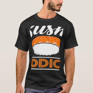 Camiseta Adicto al Sushi Comida Japonesa Japón Sushi