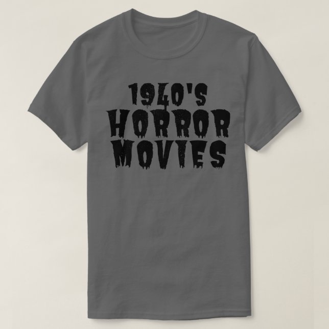 Camiseta Adicto de terror de los años 1940 (Diseño del anverso)