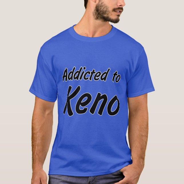 Camiseta Adictos a Keno (Anverso)
