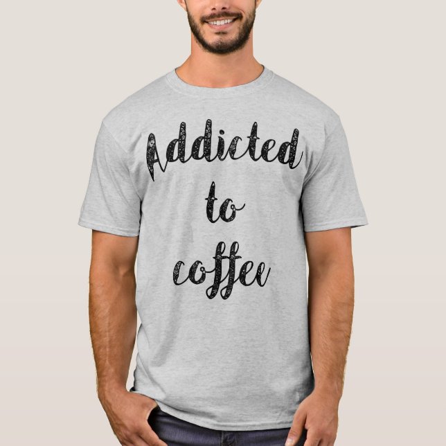 Camiseta Adictos Al Café (Anverso)