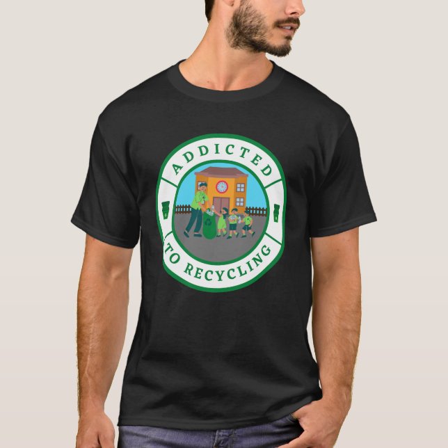 Camiseta Adictos al reciclaje (Anverso)