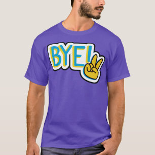 Camiseta Adiós