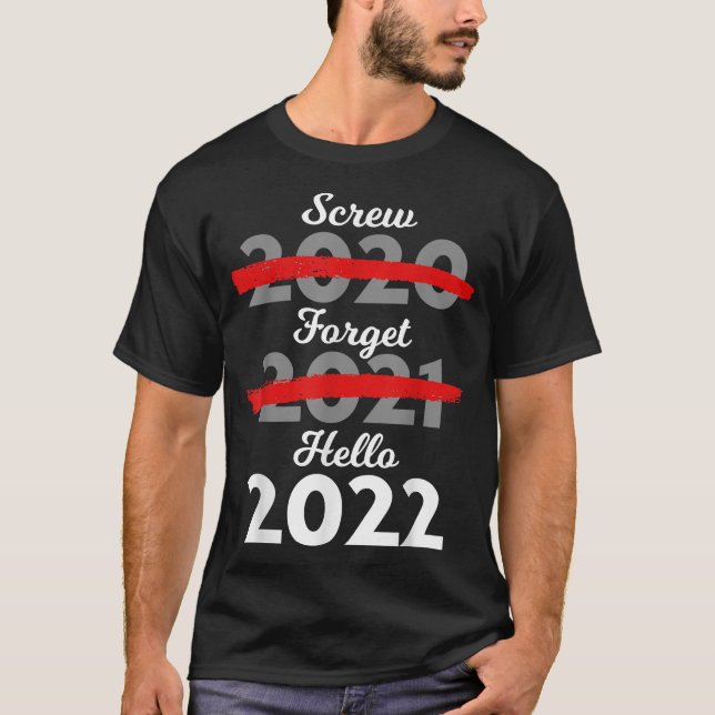 Camiseta Adiós 2021 Hola 2022 Feliz Navidad Feliz Año Nuevo (Anverso)