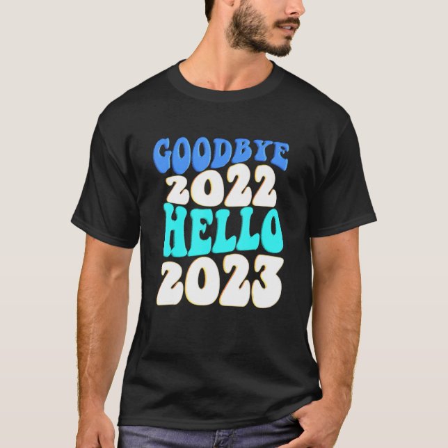 Camiseta Adiós 2022 Hola 2023 2 (Anverso)