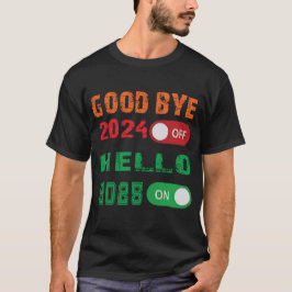 Camiseta Adiós 2024, Hola 2025
