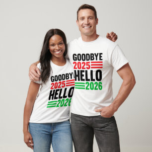 Camiseta Adiós 2025 Hola 2026 - Celebrando una nueva estrel