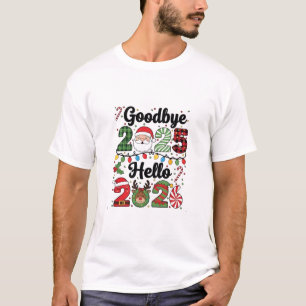 Camiseta Adiós 2025 Hola 2026 Resolución de Año Nuevo