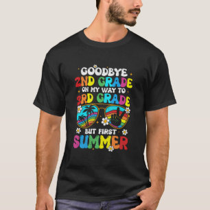 Camiseta Adiós 2do Grado Graduación Al 3er Grado Hola Veran