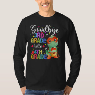 Camiseta Adiós 3º grado Hola 4º grado Feliz último día C