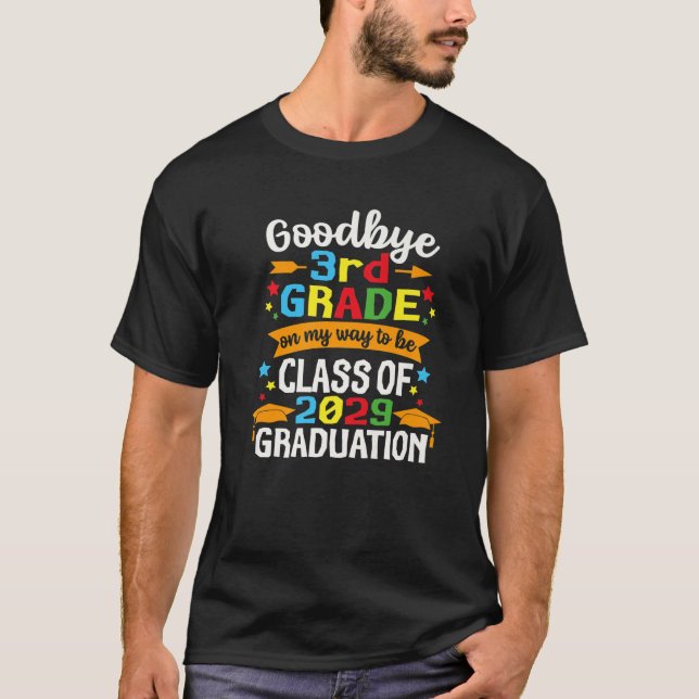 Camiseta Adiós 3er Grado Clase De 2029 Graduado 3er Grado (Anverso)