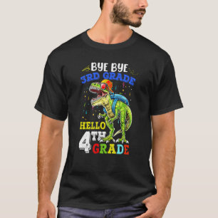 Camiseta Adiós 3er Grado Hola 4to Grado Dinosaurio De Vuelt