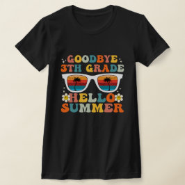 Camiseta Adiós 3er Grado Hola Verano Divertido Tercer Grado