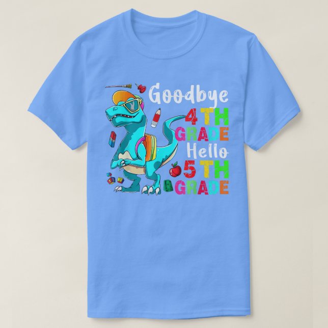 Camiseta Adiós 4º grado Hola Funny T-rex de 5º grado (Diseño del anverso)