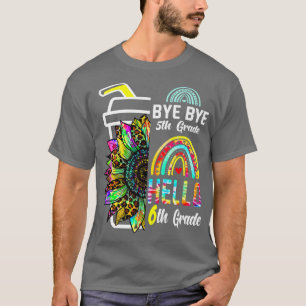 Camiseta Adios 5 Grado Hola 6 Grado de Arcoiris de Girasol 