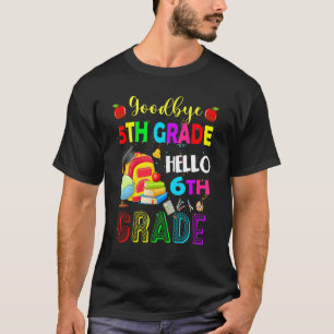 Camiseta Adiós 5to Grado Hola 6to Grado De Vuelta a la Escu