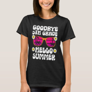 Camiseta Adiós 5to Grado Hola Verano Último Día De Escuela