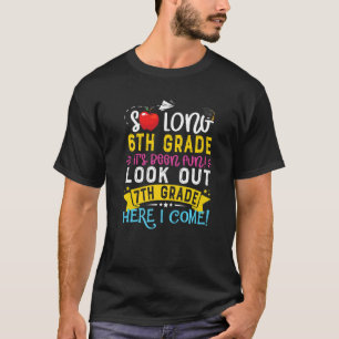 Camiseta Adiós 6to Grado 7mo Grado Aquí Voy Graduación