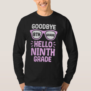 Camiseta Adiós 8° grado Hola 9° grado Profesor S