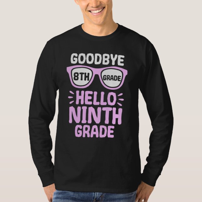 Camiseta Adiós 8° grado Hola 9° grado Profesor S (Anverso)