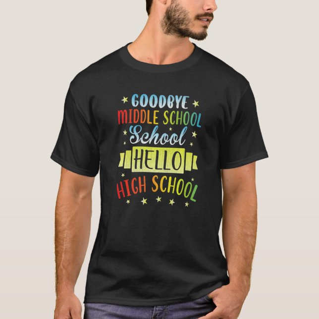 Camiseta Adiós a la escuela secundaria Hello Graduado G (Anverso)