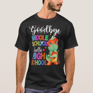 Camiseta Adiós a la escuela secundaria y feliz el pasado