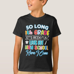 Camiseta Adiós a la graduación de secundaria de grado 8