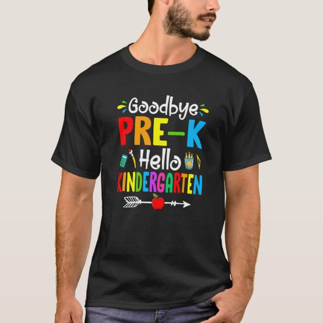 Camiseta Adiós a Pre K Hello Kindergarten de vuelta a la es (Anverso)