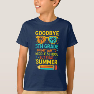 Camiseta Adiós a quinto grado - Graduación en la escuela me