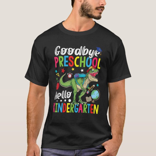 Camiseta Adiós al preescolar Hola Kindergarten Dinosaur Últ (Anverso)