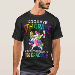 Camiseta Adiós Clase 5º De Grado 2026 Grad Hello 1st gra