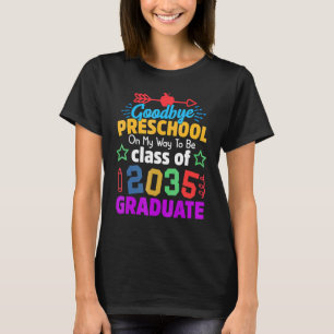 Camiseta Adiós Clase Preescolar 2035 Grad Hello Kinderg