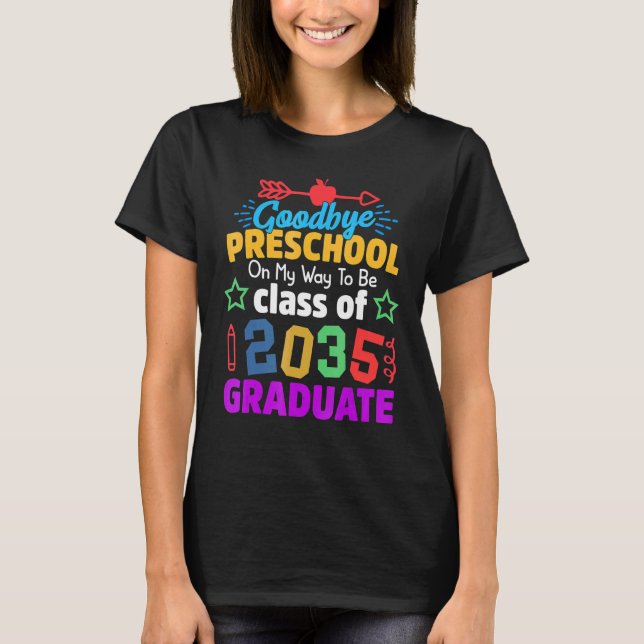 Camiseta Adiós Clase Preescolar 2035 Grad Hello Kinderg (Anverso)