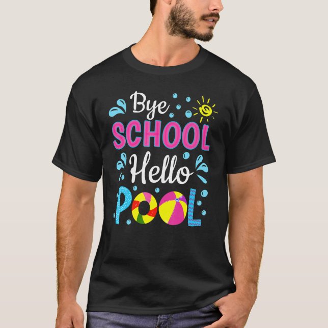 Camiseta Adiós Colegio Hola Pool El Último Día De La Cumbre (Anverso)