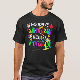 Camiseta Adiós cuarto grado Hola quinto grado 1º día de vue