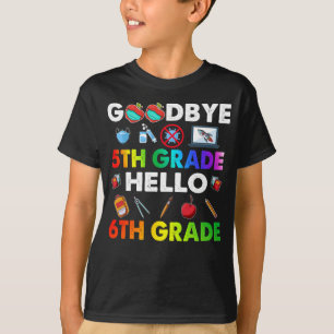 Camiseta Adiós de 5º grado Hola de 6º grado - Divertido pro